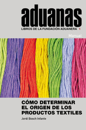 Cómo determinar el origen  de los productos textiles