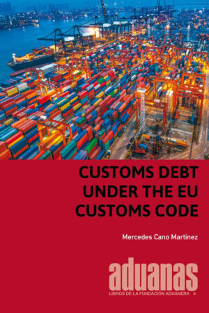 Custom debt under the EU Customs Code