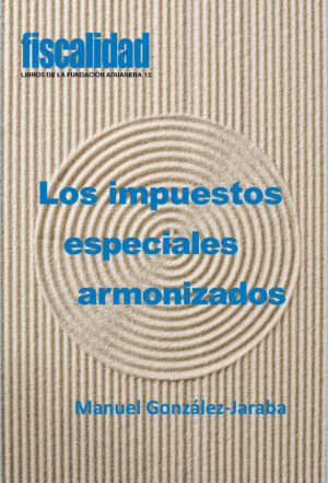 Los impuestos especiales armonizados